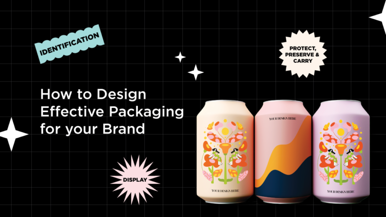 How to design effective packaging for your brand?